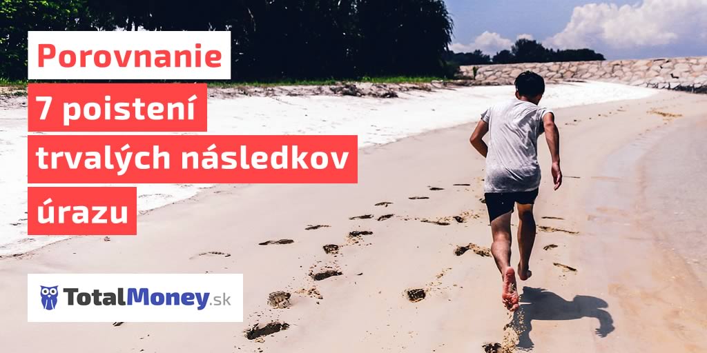 Životné poistenie a poistenie trvalých následkov úrazu